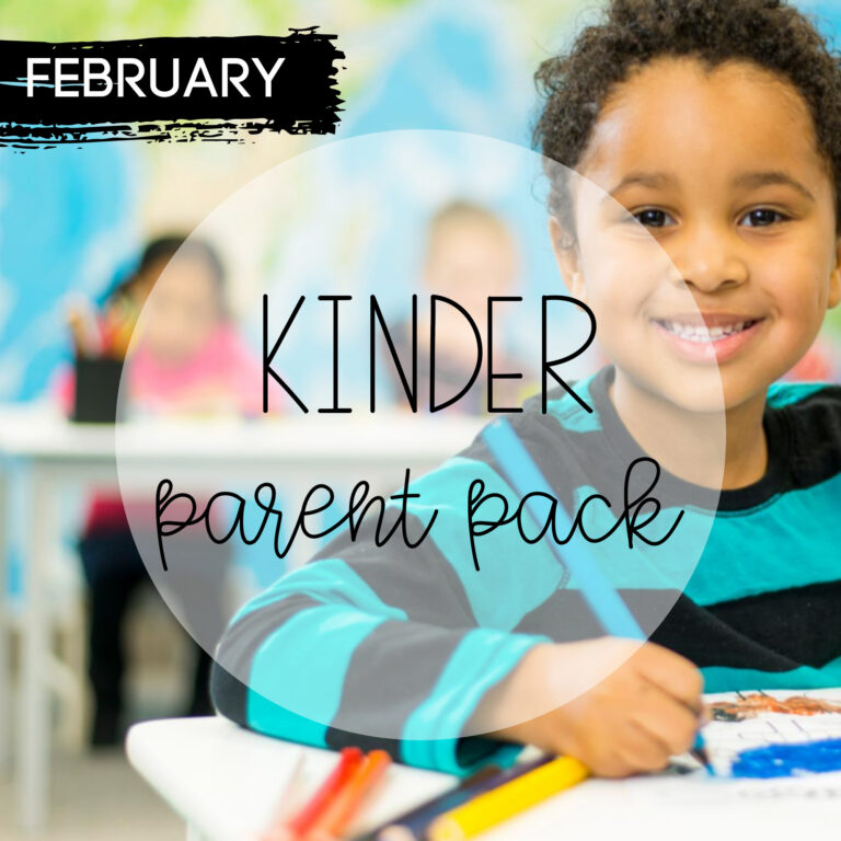 February Kindergarten Parent Pack
