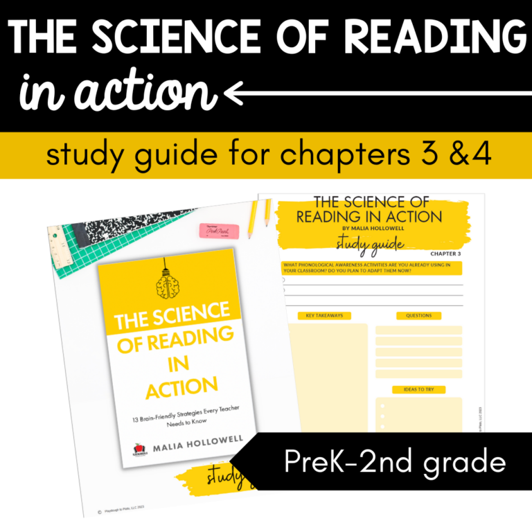 Science of Reading in Action Study Guide Ch 3 & 4