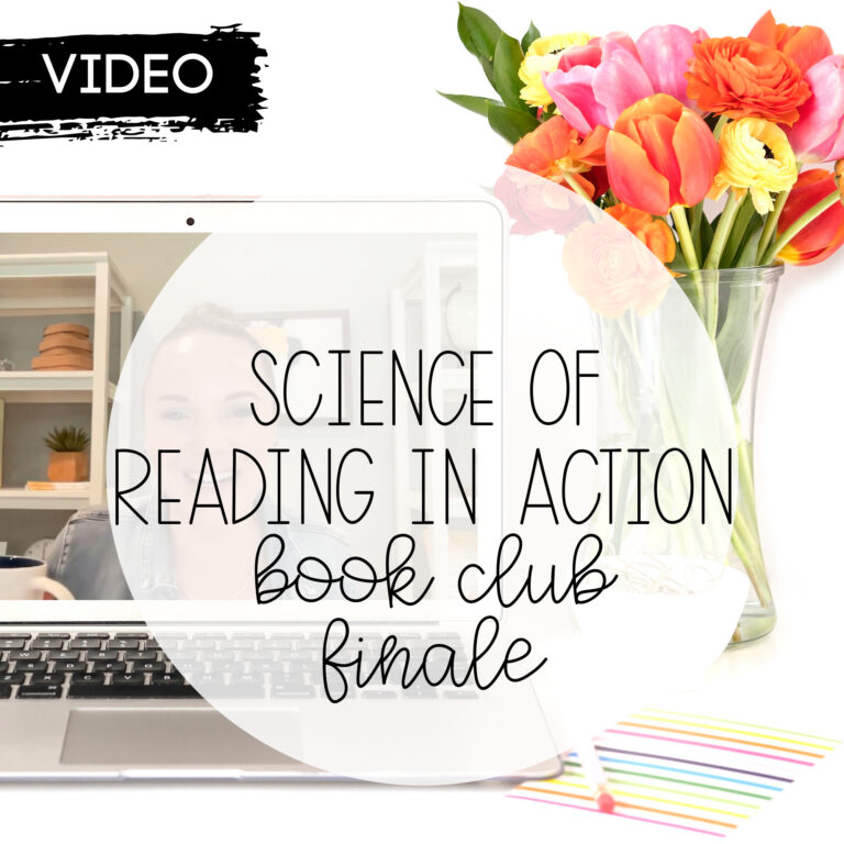 The Science of Reading in Action Book Club Finale