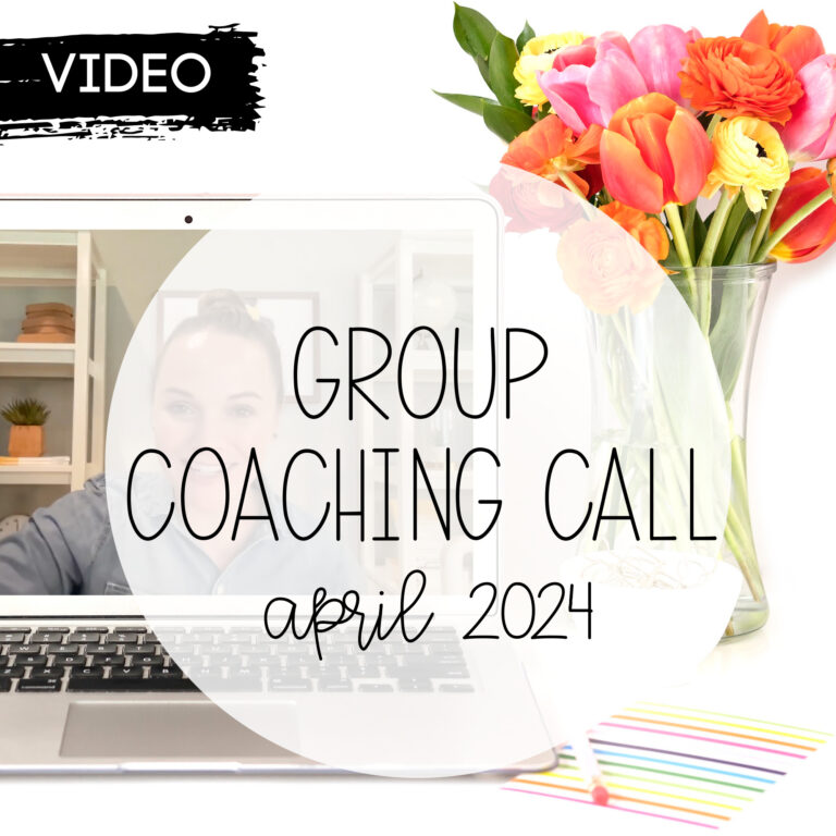 April 2024 Group Coaching Call