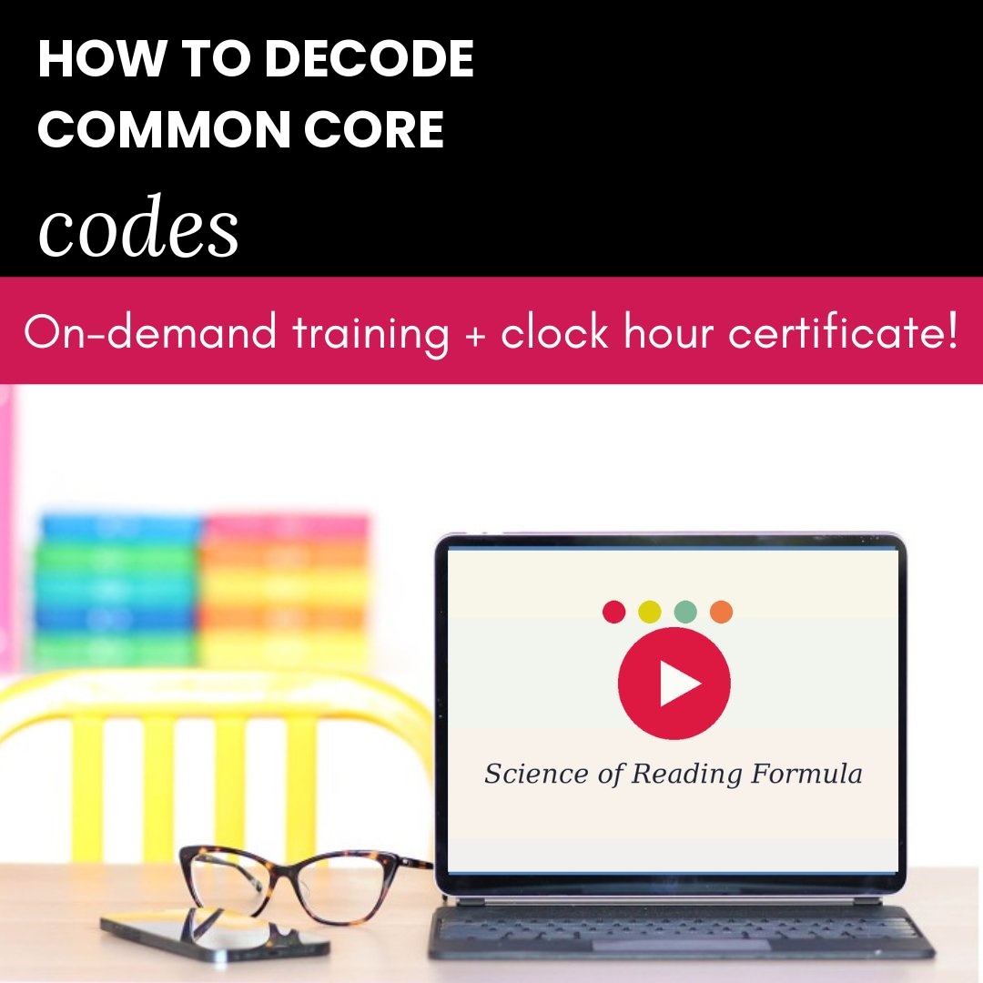 How to Decode Those Funky Common Core Codes - Science of Reading Formula